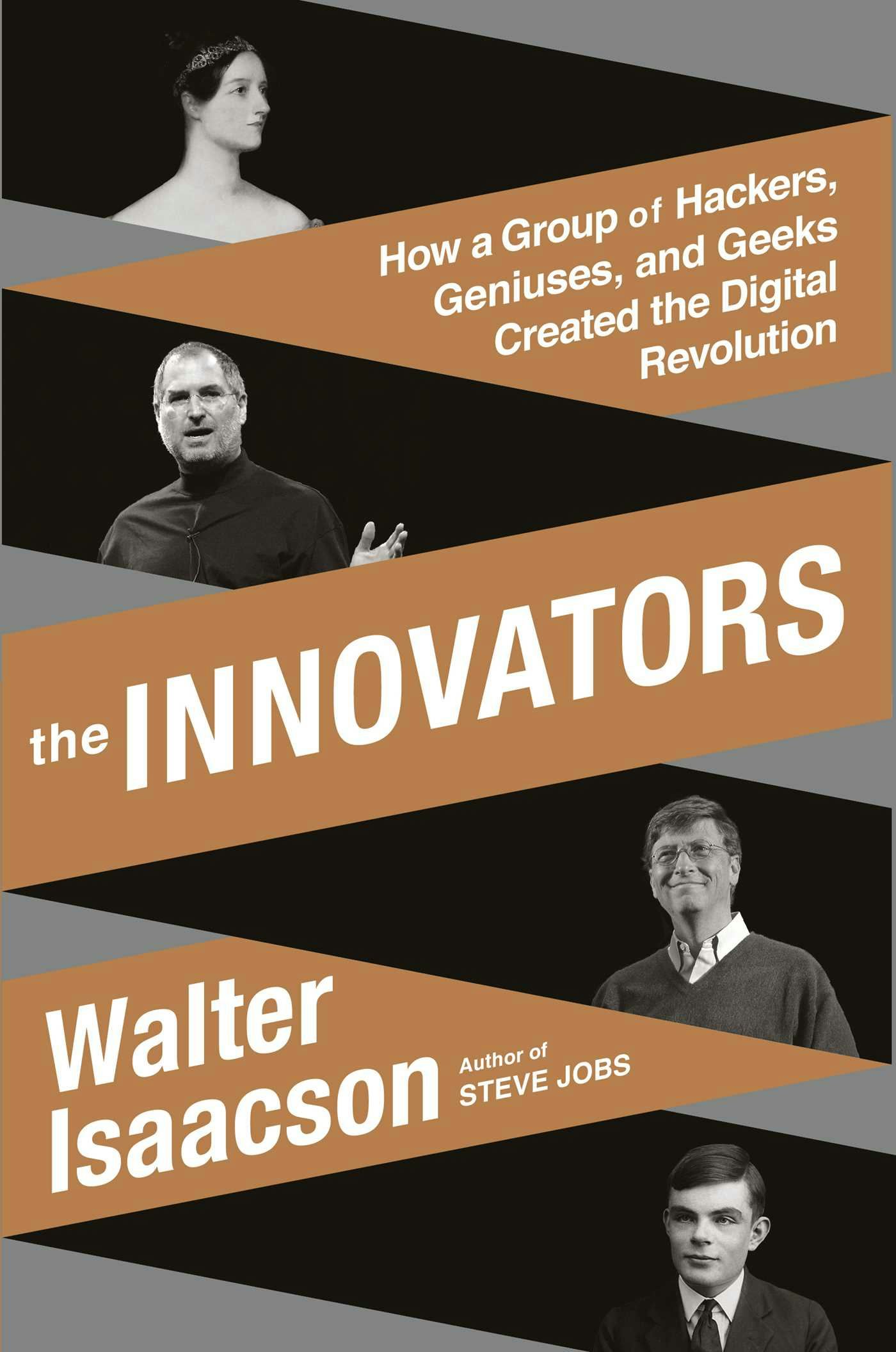 Book Review: The Innovators: How a Group of Hackers, Geniuses, and Geeks Created the Digital Revolution